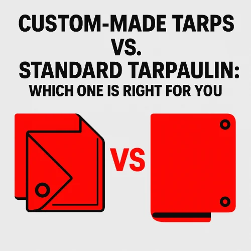 Custom-Made Tarps